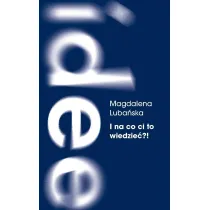 I na co ci to wiedzie�?! Pami�� i milczenie o powojennej przemocy na podkarpackiej wsi