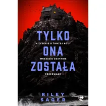Tylko ona zosta�a