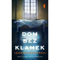 Dom bez klamek. Nina Warwi�ow. Tom 1