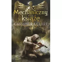 Mechaniczny ksi. Diabelskie maszyny. Tom 2