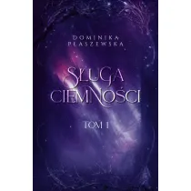 S�uga ciemno�ci. Tom 1