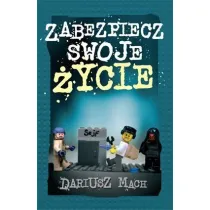 Zabezpiecz swoje �ycie