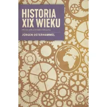 Historia XIX wieku. Przeobra�enie �wiata