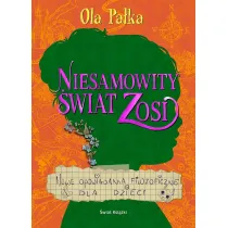 Niesamowity wiat Zosi. Nowe opowiadania filozoficzne dla dzieci