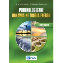 Proekologiczne odnawialne �r�d�a energii. Kompendium