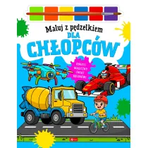 Dla ch�opc�w. Maluj p�dzelkiem