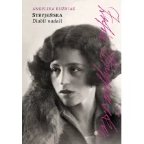 Stryje�ska. Diabli nadali