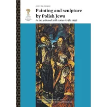 Painting and sculpture by Polish Jews in the 19th and 20th centuries (to 1939)