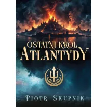 Ostatni kr�l Atlantydy