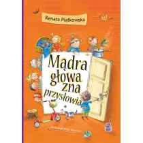 M�dra g�owa zna przys�owia