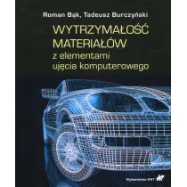 Wytrzyma�o�� materia��w z elementami uj�cia komputerowego