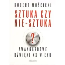 Sztuka czy nie-sztuka?