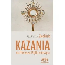 Kazania na Pierwsze Pi�tki miesi�ca
