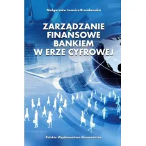 Zarz�dzanie finansowe bankiem w erze cyfrowej
