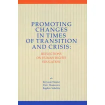 Promoting Changes in Times of Transition and ..