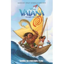 Magiczny �wiat Disneya w komiksie. Vaiana. Skarb oceanu