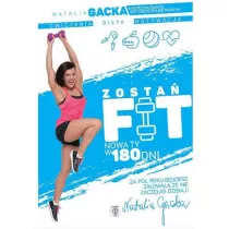 Zosta fit. Nowa ty w 180 dni