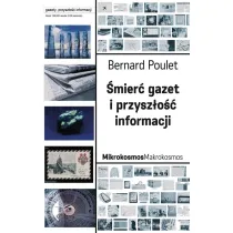 �mier� gazet i przysz�o�� informacji