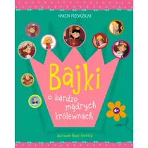 Bajki o mdrych krlewnach
