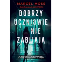 Dobrzy uczniowie nie zabijaj�. Liceum Freuda. Tom 6. Wydanie specjalne