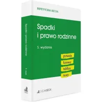 Spadki i prawo rodzinne. Pytania, kazusy, tablice, testy