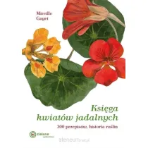 Ksi�ga kwiat�w jadalnych. 300 przepis�w... w.2