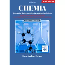 Chemia. Zbi�r zada� dla liceum og�lnokszta�c�cego i technikum. Zeszyt 11. Poziom rozszerzony