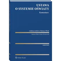 Ustawa o systemie o�wiaty. Komentarz
