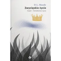 Zwyci�skie �ycie - �wiadectwo �ycia cz.1