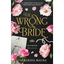 The Wrong Bride. The Windsors. Tom 1