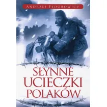 S�ynne ucieczki Polak�w
