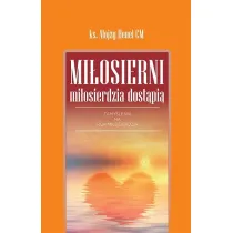 Mi�osierni mi�osierdzia dost�pi�