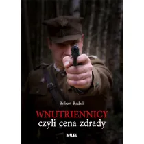 Wnutriennicy, czyli cena zdrady