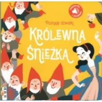 Poznaj� d�wi�ki! Kr�lewna �nie�ka