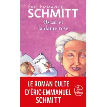 LF Schmitt. Oscar et la dame rose