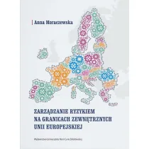 Zarz�dzanie ryzykiem na granicach zewn�trznych UE