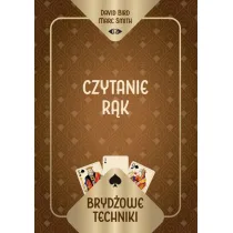 Bryd�owe techniki. Czytanie r�k