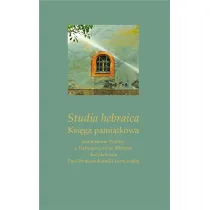 Studia hebraica. Ksi�ga pami�tkowa