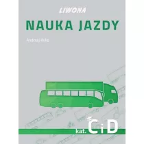 Nauka jazdy kategoria C i D