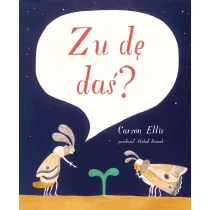 Zu d� da�?