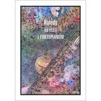 Kol�dy na flet z fortepianem