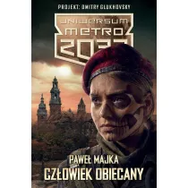 Uniwersum Metro 2033. Cz�owiek obiecany