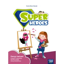 Super Heroes 2. Zeszyt �wicze� do j�zyka angielskiego dla klasy drugiej szko�y podstawowej