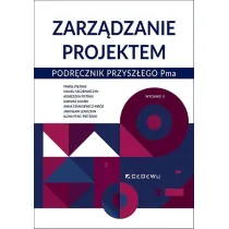 Zarz�dzanie projektem. Podr�cznik przysz�ego Pma