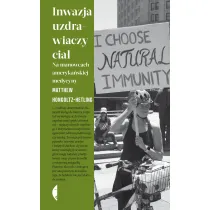 Inwazja uzdrawiaczy cia�. Na manowcach ameryka�skiej medycyny