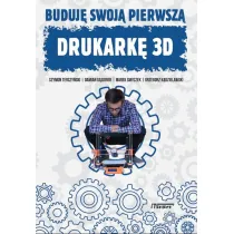 Buduj� swoj� pierwsz� drukark� 3D