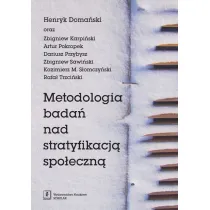 Metodologia bada� nad stratyfikacj� spo�eczn�