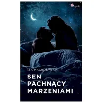 Sen pachn�cy marzeniami