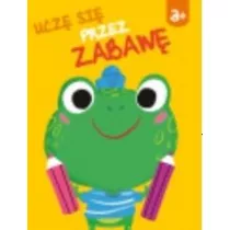 Ucz� si� przez zabaw� 3+