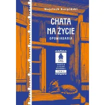 Chata na �ycie. Opowiadania